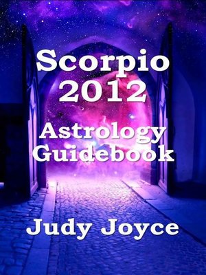 cover image of Scorpio 2012 Astrology Guidebook